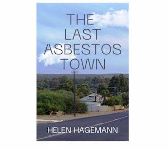 The Last Asbestos Town - 2nd Edition