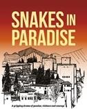 Snakes in Paradise