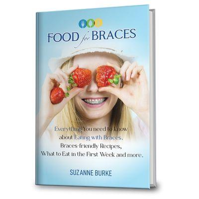 Food for Braces: Food Ideas and Tips for EATING with Braces