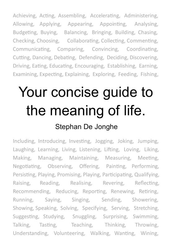 Your concise guide to the meaning of life