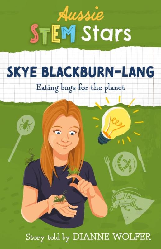 Skye Blackburn-Lang: Eating bugs for the planet