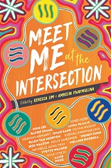 Book Cover for Meet Me at the Intersection edited by Rebecca Lim and Ambellin Kwaymullina
