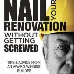 Read the review of Nail Your Renovation Without Getting Screwed