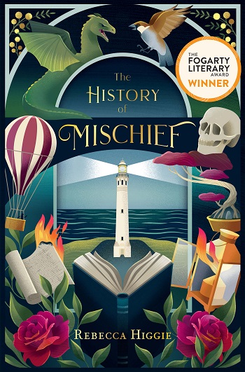 Book cover of The History of Mischief by Rebecca Higgie