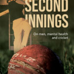 Read the Book Club notes for Second Innings: On Men, Mental Health and Cricket