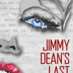 Read the review of Jimmy Dean’s Last Dance