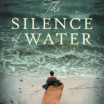 Read the review of The Silence of Water