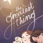 Read the review of The Greatest Thing