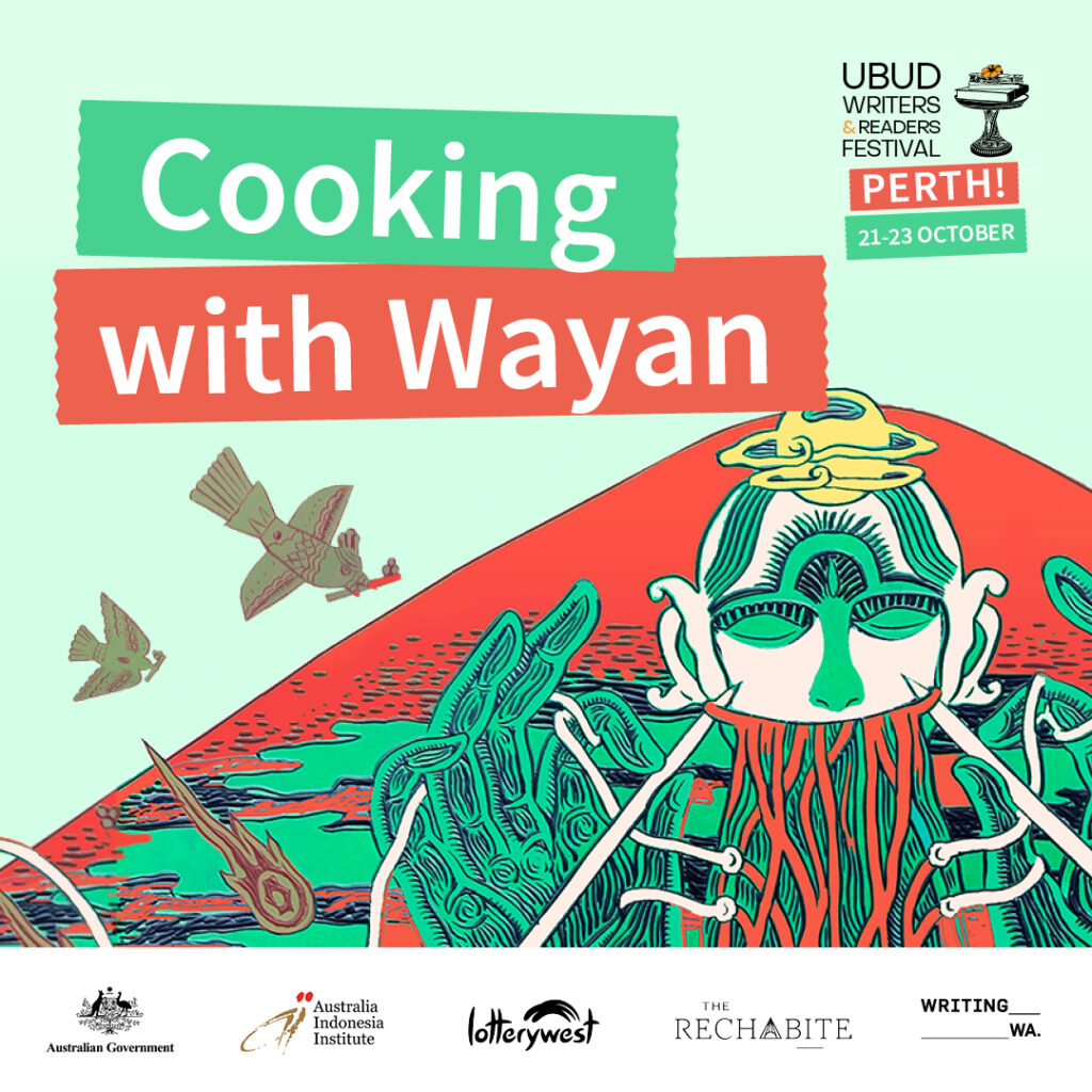 UWRF Perth: Cooking with Wayan