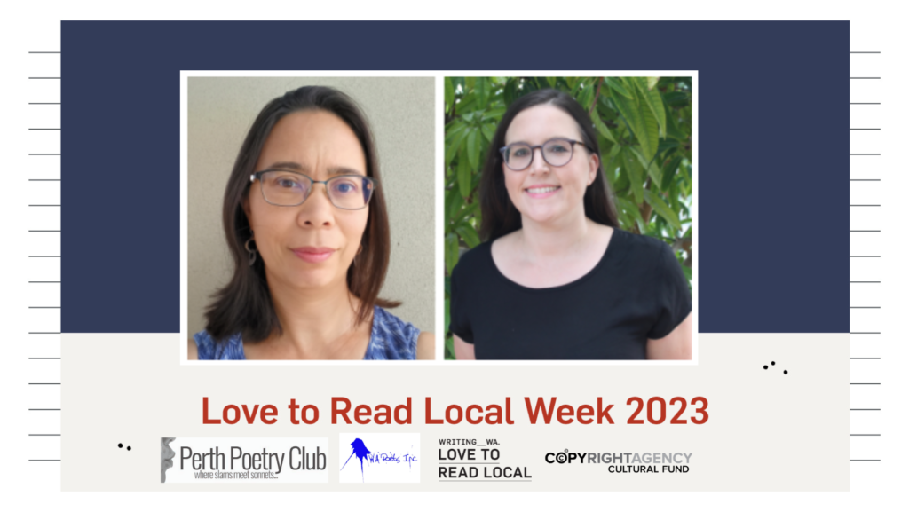 LTRL Week: Miriam Wei Wei Lo & Amy Lin and WA Poets Inc @ Perth Poetry Club